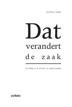 Dat verandert de zaak